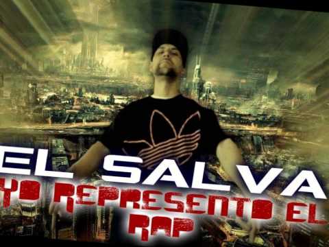 EL SALVA ''YO REPRESENTO EL RAP'' OFFICIAL SONG