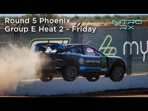 2022 Nitro RX Phoenix Group E | Heat 2 - Friday