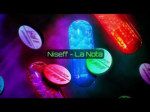 NISEFF - La Nota (Oficial Lyrics Video)