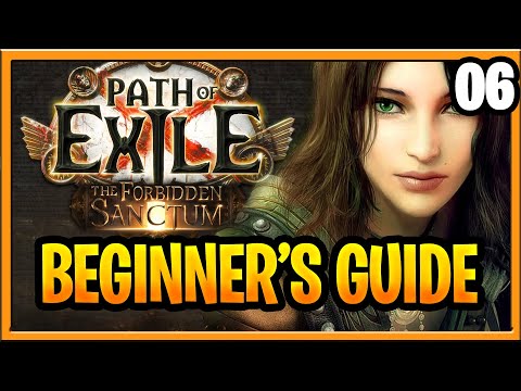 Path of Exile Forbidden Sanctum Beginner Guide PoE Full Walkthrough 3.20 PoE Part 6 Act 6 : Ranger