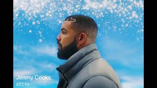 Drake - Jimmy Cooks (Ft. 21 Savage) [852 Hz Harmony with Universe & Self]