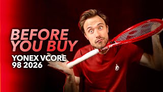 Watch this Before you Buy the Yonex Vcore 98