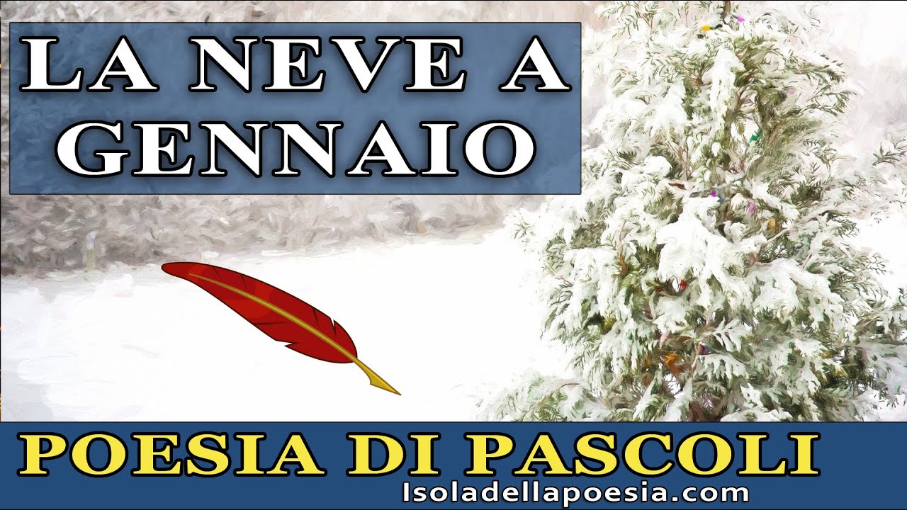 Giovanni Pascoli - Gennaio | L' inverno nella poesia di Pascoli