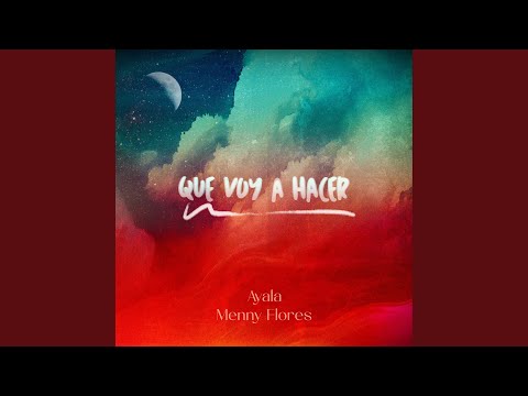 Que Voy A Hacer