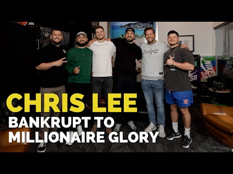 Chris Lee - Bankrupt to Millionaire Glory