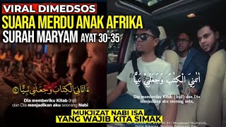 Download lagu Suara Merdu Bocah Afrika Surah Maryam Viral ayat 30-35, Salim Bahanan, Muzamil hasballah mp3 Download lagu Suara Merdu Bocah Afrika Surah Maryam Viral ayat 30-35, Salim Bahanan, Muzamil hasballah mp3