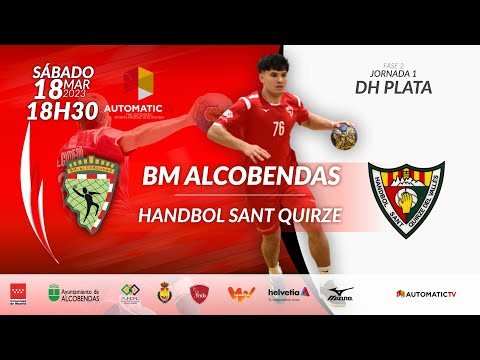 DHPLATA jornada 1 FASE 2 | BM ALCOBENDAS - HANDBOL SANT QUIRZE