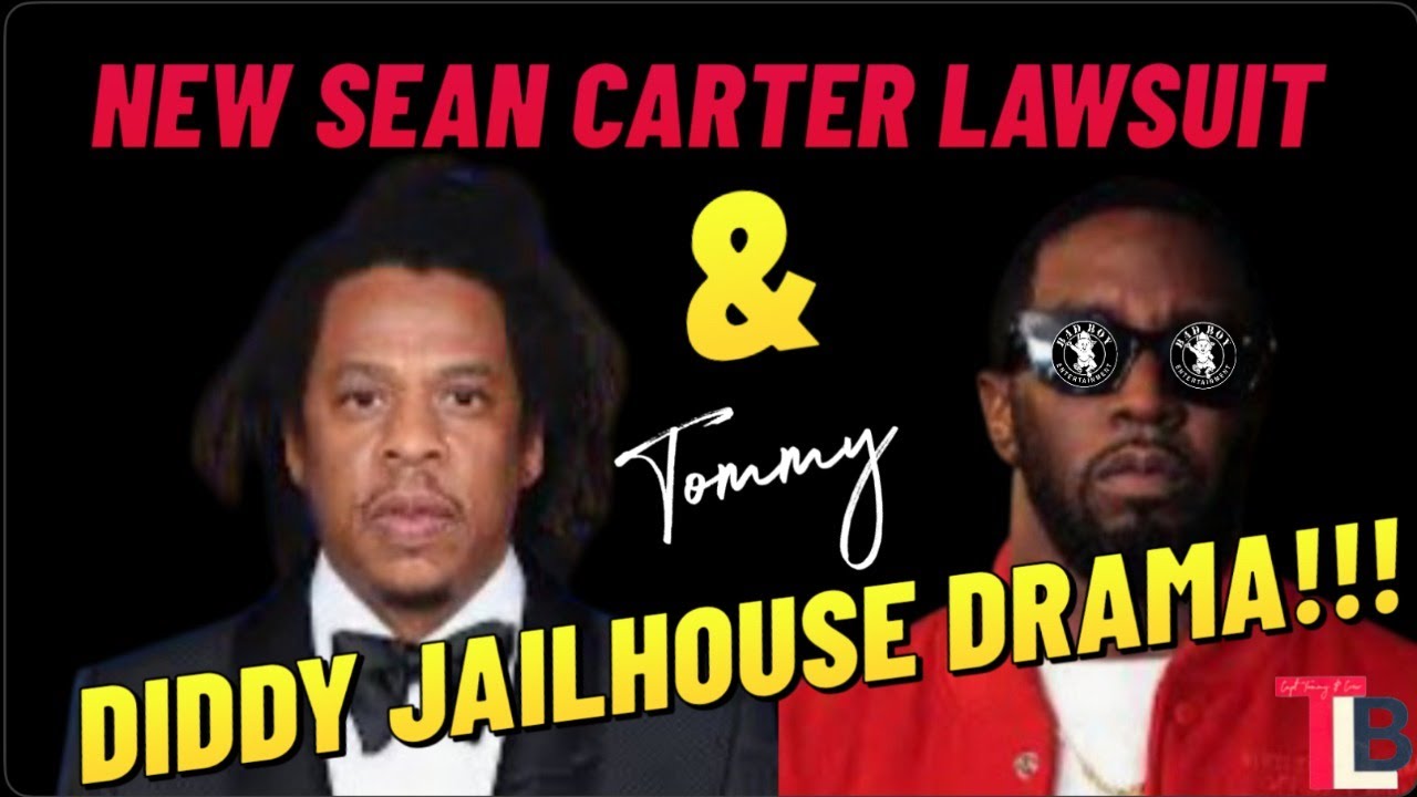 Diddy Jailhouse Drama & New Sean Carter Lawsuit