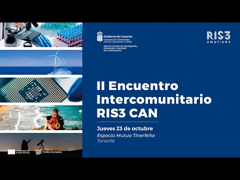 II Encuentro Intercomunitario RIS3 CAN