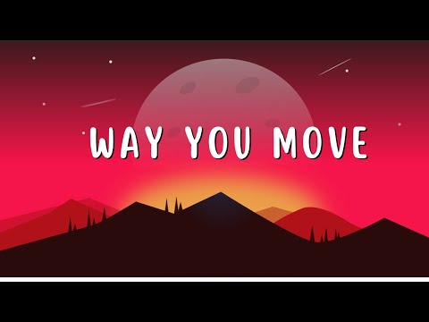 Comfy & K1 - Way You Move (Whistle) [Lyrics]