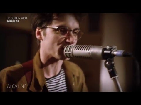 Alcaline, le Bonus Web : Radio Elvis - Bleu Nuit en live