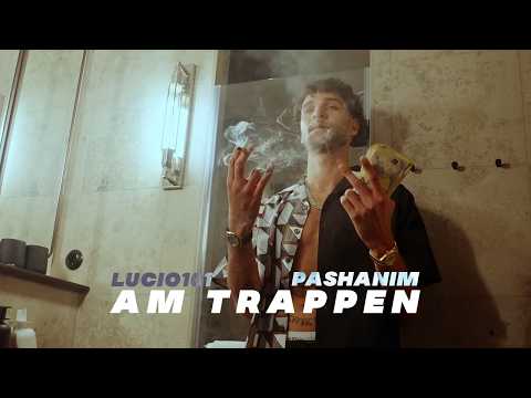 Lucio101 feat. Pashanim - Am Trappen (prod. by Exetra Beatz & Cetus)