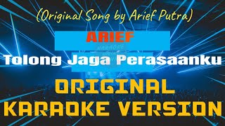 Download lagu Arief - Tolong Jaga Perasaanku Karaoke mp3 Download lagu Arief - Tolong Jaga Perasaanku Karaoke mp3