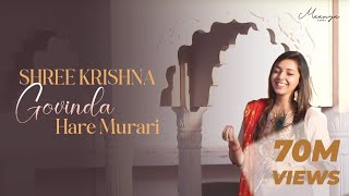 Shree Krishna Govind Hare Murari  Krishna Bhajan  