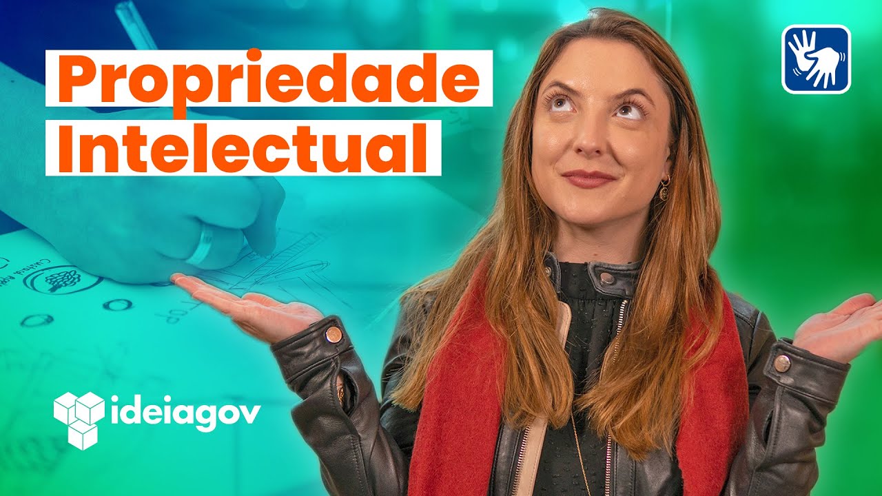 Direito autoral ou propriedade industrial? Entenda o que é PROPRIEDADE INTELECTUAL!