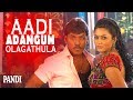 Aadiadangum Song Pandi Raghava Lawrence Namitha Srikanth Deva Rasu Madhuravan
