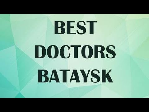 Doctors  in  Bataysk, Russia