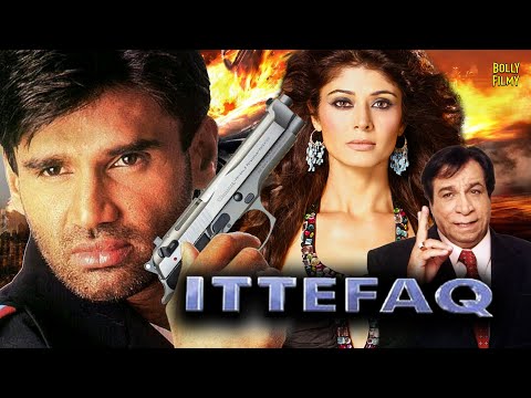 Ittefaq Full Movie | Hindi Movies | Sunil Shetty Full Movies
