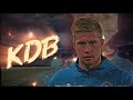 Mind Blowing Kevin Debruyne Edit Best KBD Edit To Ever Live