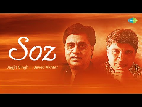 Jagjit Singh Ghazals | Soz | Tamanna Phir Machal Jaye | Aap Bhi Aaiye | Javed Akhtar