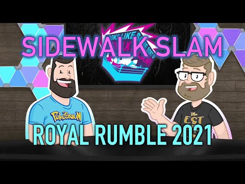 Royal Rumble 2021 || sWs Ep56