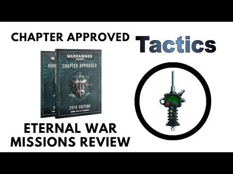 New Eternal War Missions Review + Matched Play Rules - Chapter Approved 2019