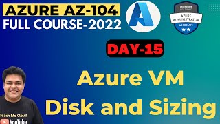 How to add new data disk in Azure virtual machine | Azure Vm Sizing | Azure Administrator AZ_104