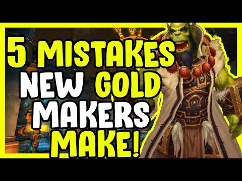 5 Mistakes New Gold Makers Make In WoW BFA 8.3 - Gold Farming, Gold Making Guide