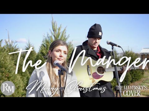 The Manger - Anne Wilson with Josh Turner (Acoustic Cover)