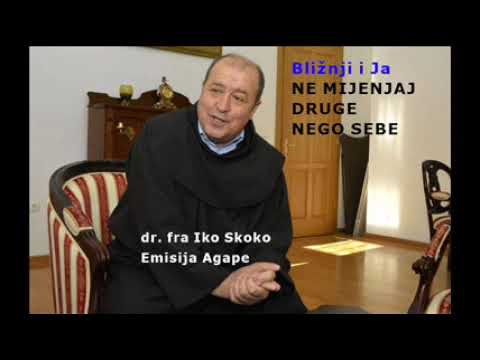 fra Iko Skoko - Bližnji i ja