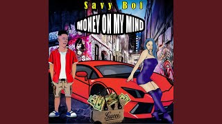 MONEY ON MY MIND Music Video