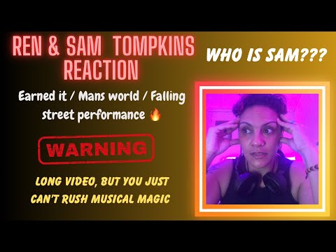 First time hearing Sam Tompkins 🤯🔥 REN & Sam Tompkins reaction - Earned it/ Mans world/ Falling 🔥