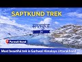 My Autumn Trek To Parvati Kund Saptkund Trek Uttarakhand