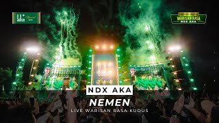 Download lagu NDX AKA - Nemen (Live Konser Warisan Rasa Kudus) | Sukun Special Baru mp3