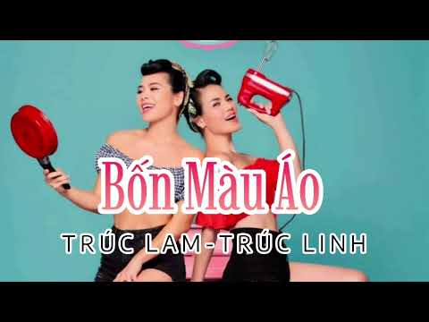 Bảo Hân, Trúc Lam, Trúc Linh, Loan Châu, Lynda, Như Quỳnh - Bốn Màu Áo (Official Video)