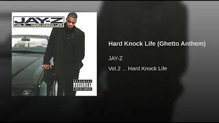 Hard Knock Life (Ghetto Anthem)