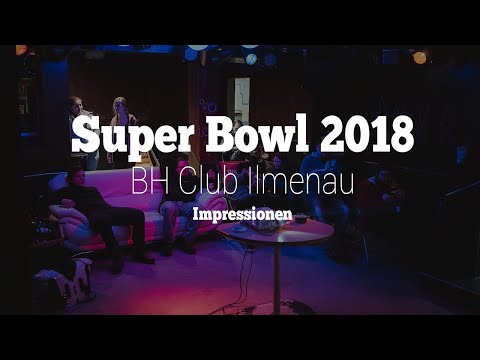 Super Bowl Party 2018 im BH Club Ilmenau