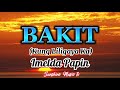 BAKIT (Kung liligaya ka) Imelda Papin// with Lyrics