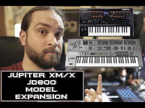 Roland Jupiter Xm/X JD-800 Model Expansion | No Talking |
