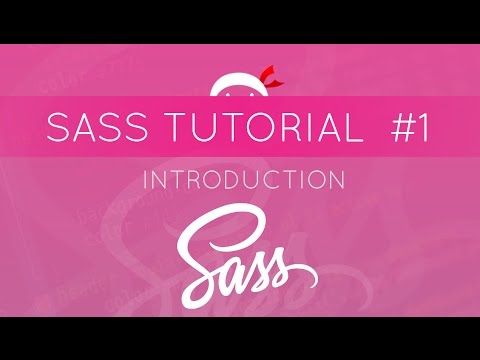 SASS Tutorial #1 - What is SASS?