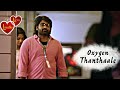 Oxygen Thanthale Kavan Whatsapp Status 30sec Tamil Sorry Love Status LL