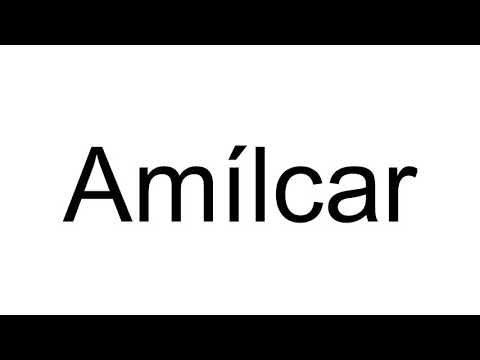 How to Pronounce Amílcar