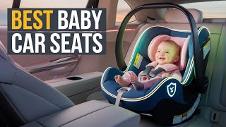 🔥 Best Baby Car Seat in 2026 ☑️ TOP 5 ☑️