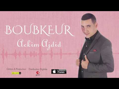 Boubkeur ... Ackim Ajdid ( Audio Officiel )