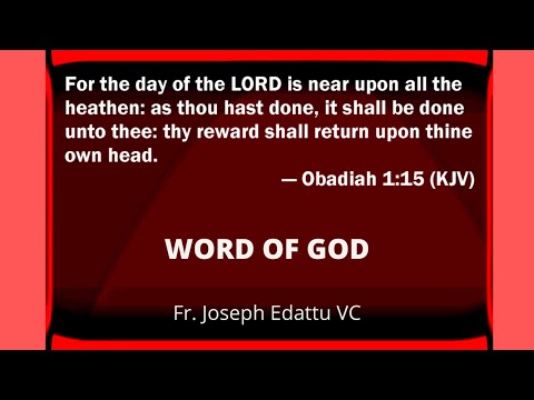 🟡WORD OF GOD - YOUR DEEDS SHALL RETURN ON YOUR OWN HEADS, Fr. Joseph Edattu VC