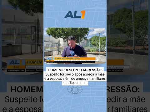 Homem é peso suspeito de agredir a mãe e a esposa em Taquarana