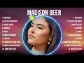 Madison Beer Top Of The Music Hits 2024 Most Popular Hits Playlist