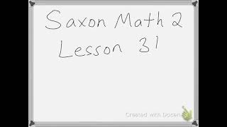 Saxon Math 2 Lesson 31