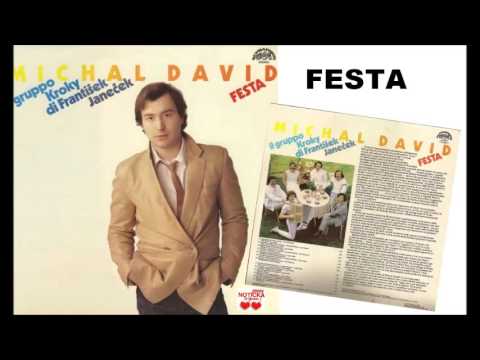 Michal David - Festa (My máme prima rodiče)