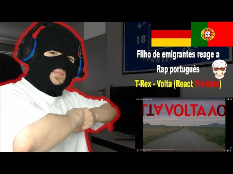 T-Rex - Volta (React Bloqueada) I Filho de Emigrantes reage a Rap português#75